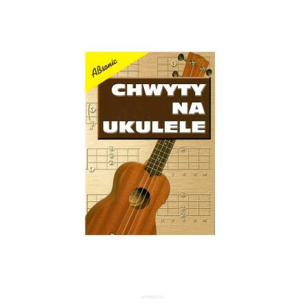 Absonic Chwyty na ukulele
