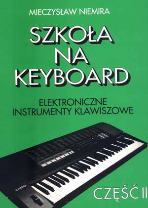 Szkoła na keyboard cz. 2 wyd. Absonic