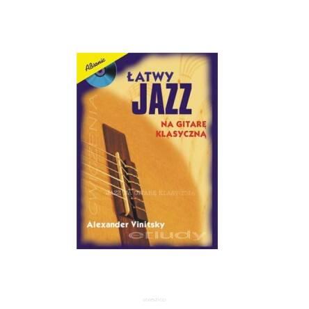 ABSONIC Łatwy jazz na gitarę klasyczną