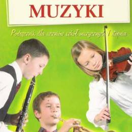 W krainie muzyki - podręcznik dla uczniów szkół muzycznych I stopnia