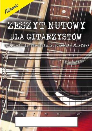 Zeszyt nutowy dla gitarzystów wyd. Absonic