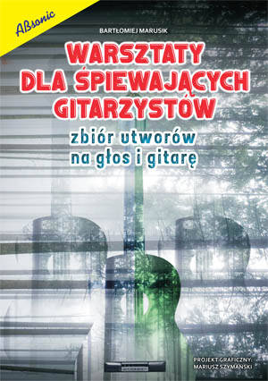 Warsztaty dla śpiewających gitarzystów wyd. Absonic