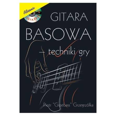 Absonic Gitara basowa - Technika gry + CD