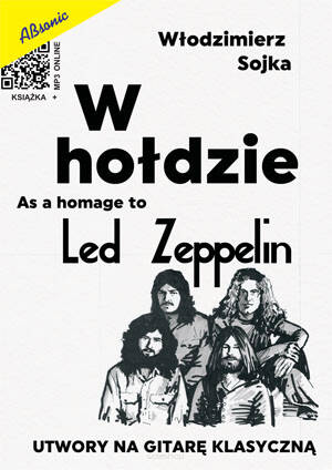 W hołdzie Led Zeppelin - utwory na gitarę klasyczną wyd. Absonic