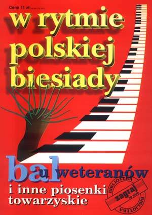 W rytmie polskiej biesiady cz. 1 - Bal u weteranów